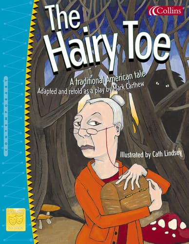 Cover of The Hairy Toe A Traditional American Tale