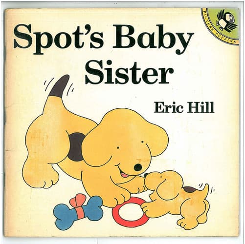 Cover of Spot's Baby Sister
