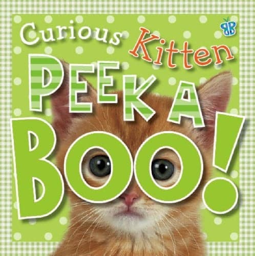 Cover of Curious Kitten Peek a Boo!