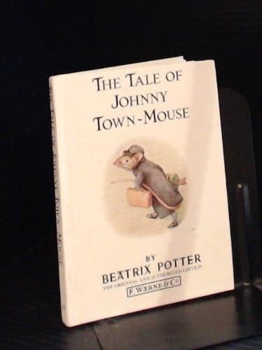 Cover of Selected Tales from Beatrix Potter The Tale of Peter Rabbit;the Tale of Timmy Tiptoes;the Tale of the Pie and the Patty-pan;the Tale of Johnny Town-mouse(special Edition for Wh Smith)