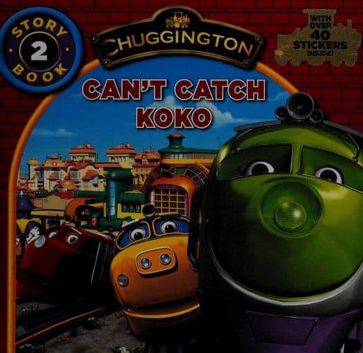 Cover of Chuggington Can't Catch Koko