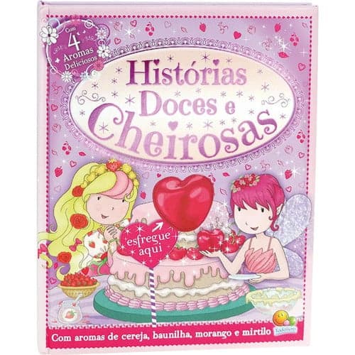 Cover of Histórias doces e cheirosas