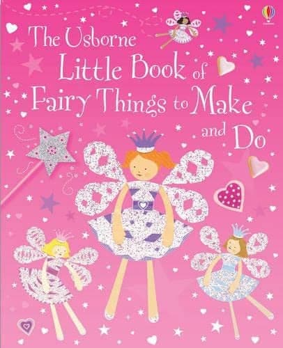 Cover of Little Book of Fairy Things to Make and Do