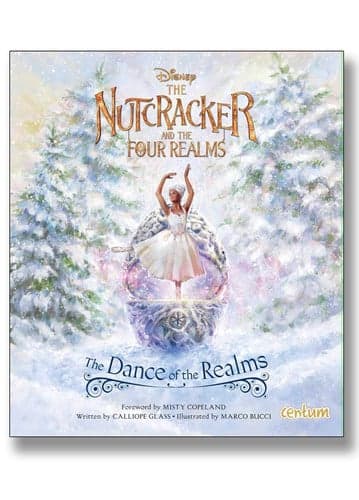 Cover of The Nutcracker and the Four Realms The Dance of the Realms