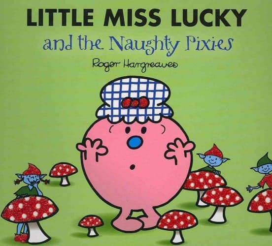 Cover of Little Miss Lucky and the Naughty Pixies
