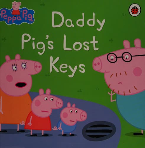 Cover of Peppa Pig Daddy pig's lost keys