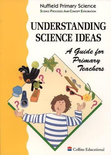 Cover of Understanding Science Ideas A Guide for Primary Teachers