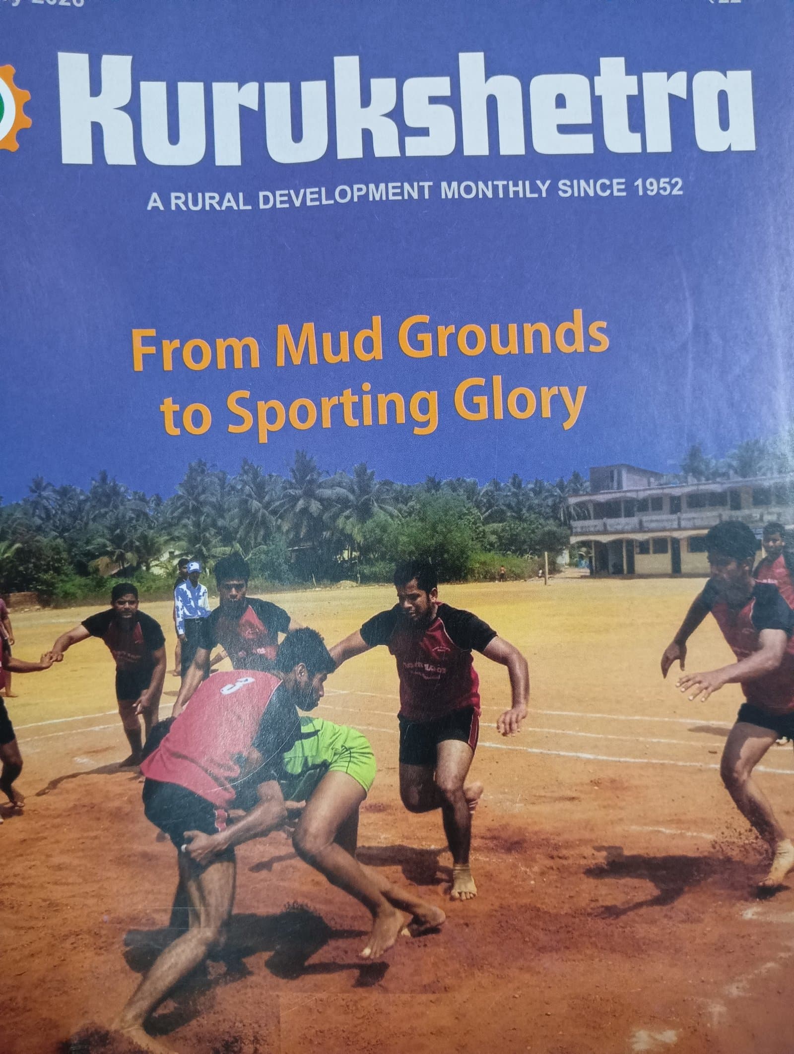 Cover of Kurukshetra from mud grounds to sporting glory