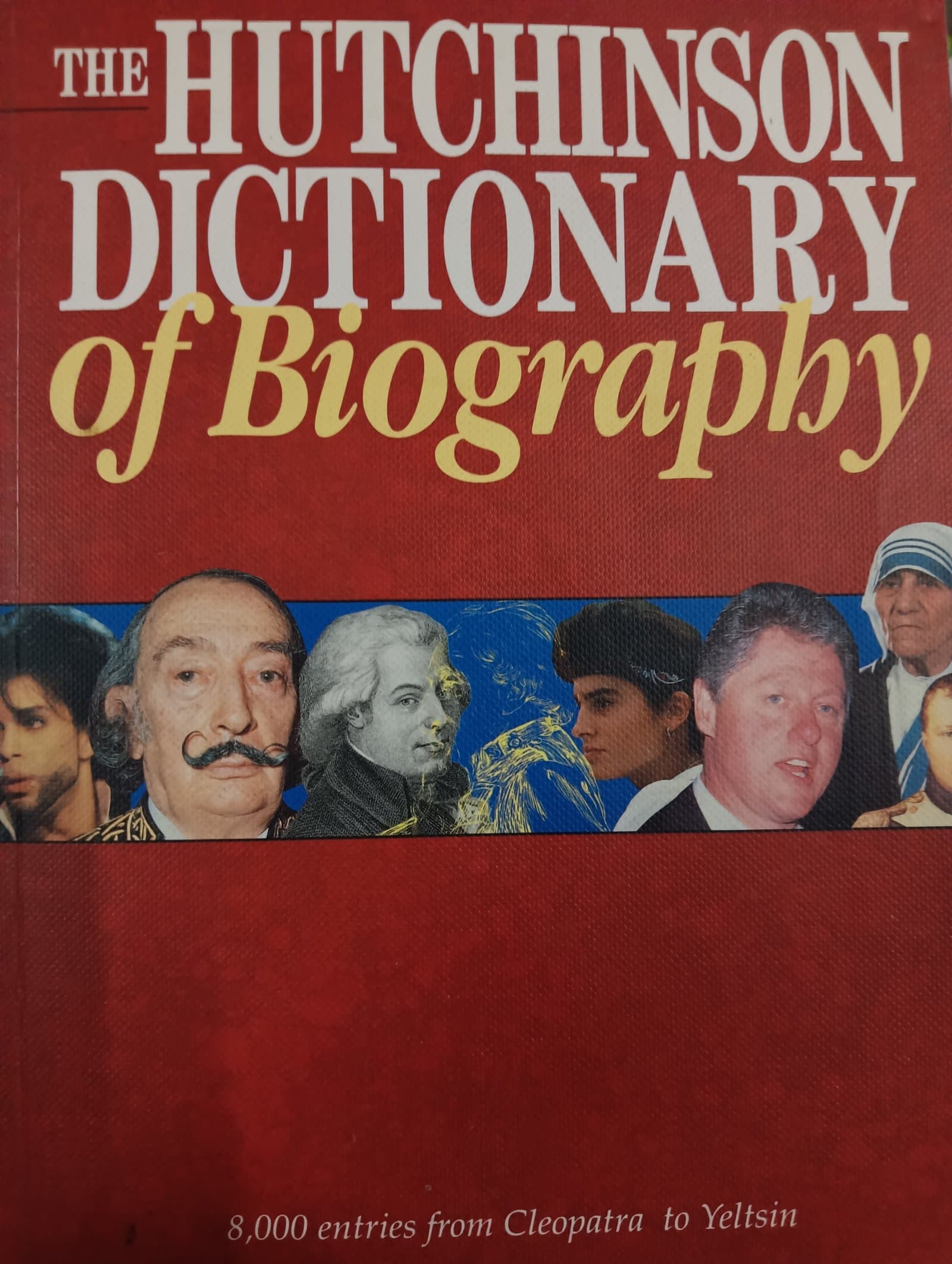 Cover of The hutchinson dictionary of biography